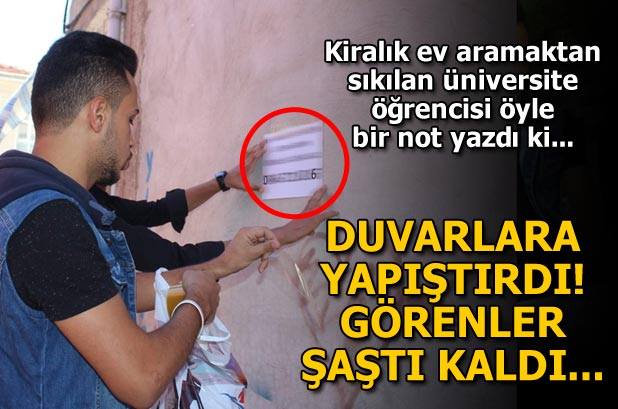 Kiralık ev bulamayan öğrenciden ilginç yöntem