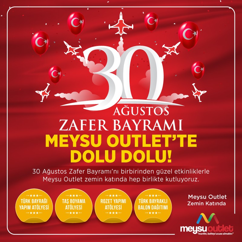 MEYSU Outlet’te 30 Ağustos Zafer Bayramı Coşkusu