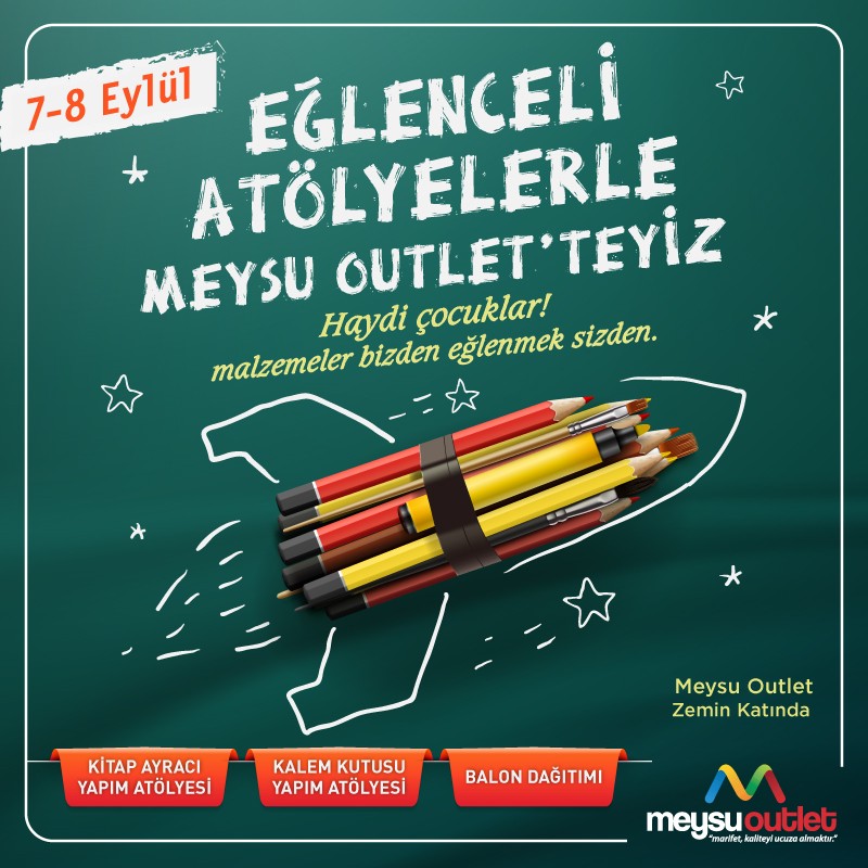 Okula Dönüş Etkinlikleri Meysu Outlet’te