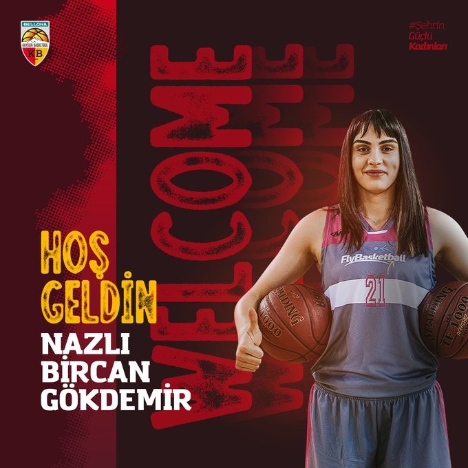 Bellona Kayseri Nazlı Bircan ile anlaştı