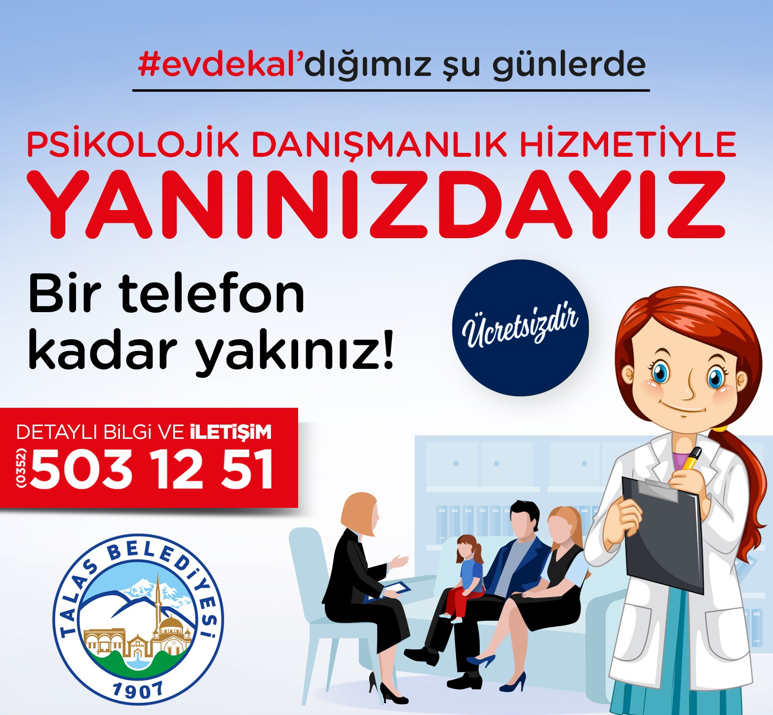 Talas’tan ‘#evde kal’anlara telefonla psikolojik destek