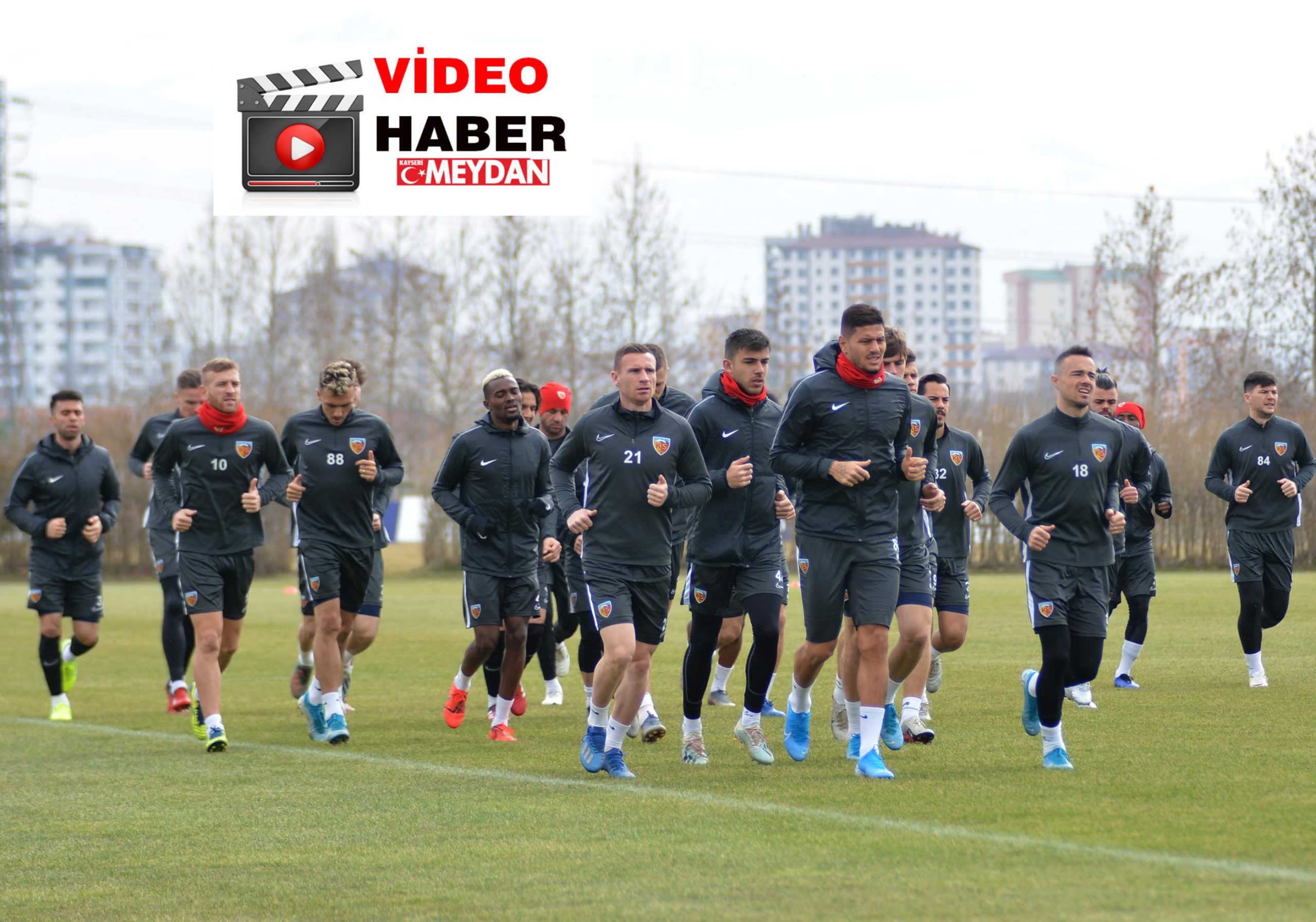 KAYSERİSPOR ÇALIŞMALARINI TAMAMLADI