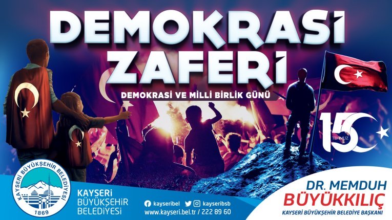 Büyükkılıç, “15 Temmuz Türk Milleti’nin Top Yekun Dirilişidir”