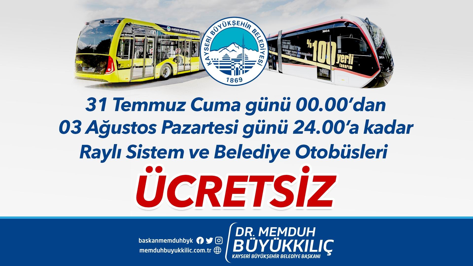 BAYRAMDA BELEDİYE OTOBÜSLERİ VE TRAMVAYLAR ÜCRETSİZ