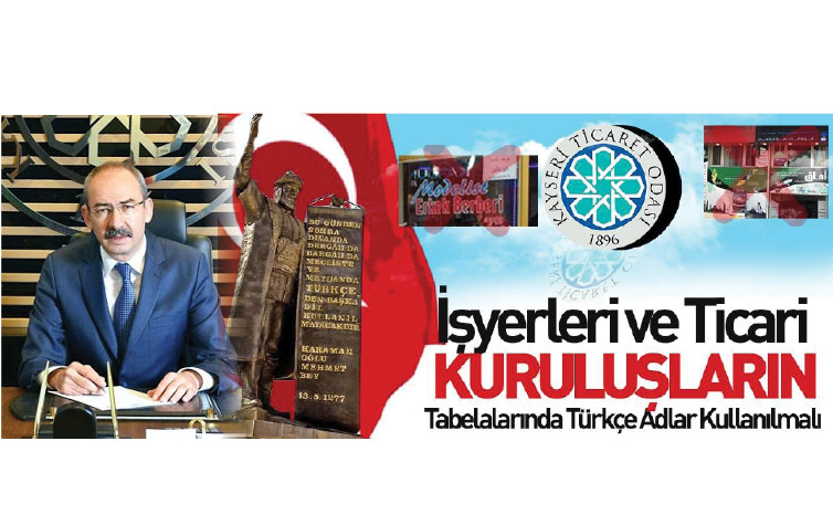 KTO BAŞKANI GÜLSOY’UN TÜRKÇE HASSASİYETİ