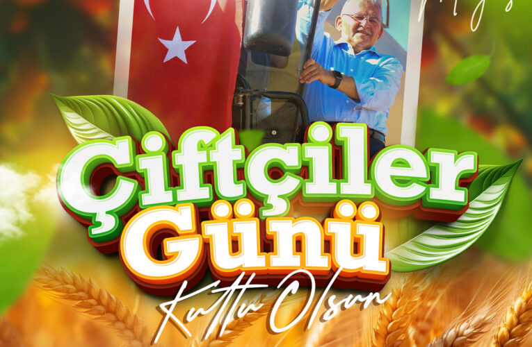 Başkan Büyükkılıç’tan Dünya Çiftçiler Günü Mesajı