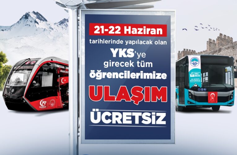 Başkan Büyükkılıç, YKS Adaylarına “Ücretsiz Ulaşım” Müjdesi Verdi